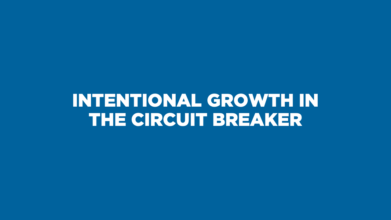 intentional growth in the circuit breaker thumbnail
