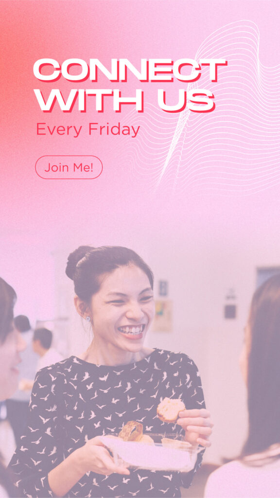 Connect with us every Friday - Pink Version
